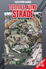 Tutte le altre strade