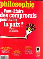 Philosophie Magazine n°187 : Faut-il faire des compromis pour avoir la paix ? - Mars 2025