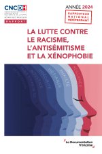 La lutte contre le racisme, l'antisémitisme et la xénophobie, année 2024