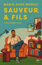 Sauveur & fils - Saison 1