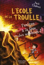 L'Ecole de la trouille - Tome 4 The science is freeky !