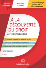 A la découverte du droit - Propédeutique juridique