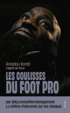 Amadou Konté - l'agent du futur, les coulisses du foot pro