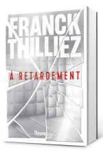 À retardement