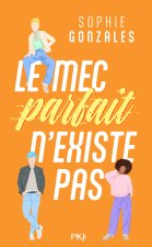 Le mec parfait n'existe pas