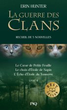 La guerre des clans - Recueil de nouvelles inédites 2 - Tome 2