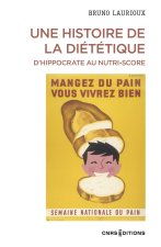 Une histoire de la diététique - D'Hippocrate au Nutri-Score
