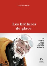 Les Brûlures de glace - Un voyage apaisant dans le chaos intérieur