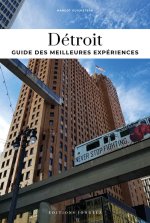 Détroit - Guide des meilleures expériences