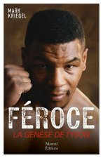 Mike le méchant - La genèse de Mike Tyson