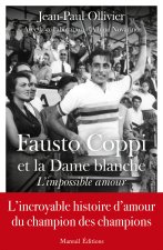 Coppi et la Dame Blanche, l'impossible amour
