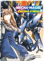 Mecha-mages d'esclave à héros T07