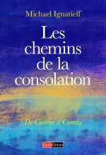 Les chemins de la consolation - Trouver du réconfort dans les moments difficiles