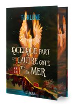 Quelque part au-delà de la mer (relié collector)