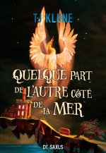 Quelque part au-delà de la mer (broché)