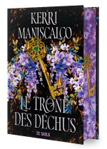Le Trône des déchus (relié collector)
