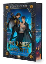 Cruel is the Light (relié collector) - Tome 01