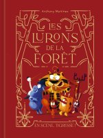 Les lurons de la forêt  Tome 2 - Sacrée Tigresse !