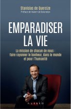 Emparadiser la vie