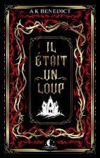Il était un loup...