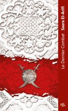 Le Dernier Combat (poche) - Tome 01 L'Ultime Brasier