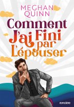 Comment j'ai fini par l'épouser - broché