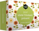 La petite boîte pour vivre l'instant présent