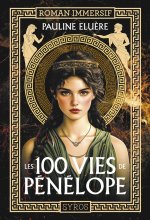 Les 100 vies de Pénélope