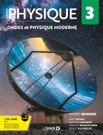 Physique 3 - Ondes, optique et physique moderne