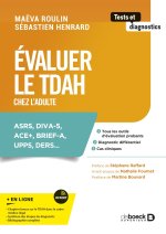 Evaluer le TDAH chez l’adulte