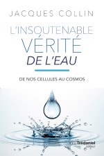 L'insoutenable vérité de l'eau