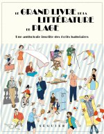 Le Grand Livre de la littérature balnéaire