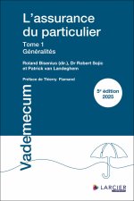 L'assurance du particulier - Tome 1 : Généralités