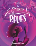 Le monde des rêves