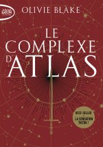 Atlas Six - Tome 3 : Le complexe d'Atlas