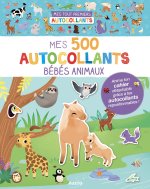 Mes tout premiers autocollants - Mes 500 autocollants bébés animaux