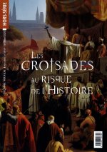 Hors-série LÂ'Homme Nouveau N°58 - 59 - Les croisades