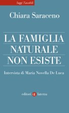 famiglia naturale non esiste