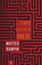 tempo si è fatto breve