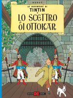 scettro di Ottokar. Le avventure di Tintin