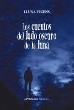 Los Cuentos Del Lado Oscuro De La Luna