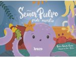 SeŃOr Pulpo Pide Auxilio