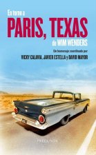 En Torno A Paris Texas De Wim Wenders