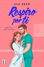 Respiro Por Ti Serie Hospital Whitestone 3