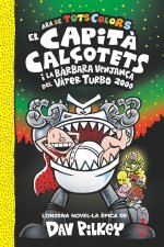 11 El Capita Calcotets I La Barbara Venjanca Del Vater Turb
