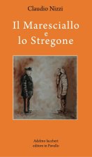 maresciallo e lo stregone
