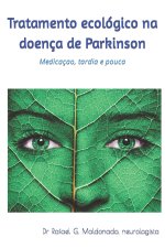Tratamento ecologico na doenca de Parkinson