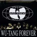 WU-TANG CLAN  WU-TANG FOREVER