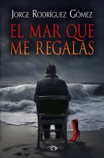 MAR QUE ME REGALAS, EL