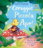 Coraggio, piccola ape!